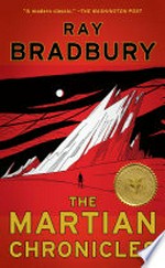 The Martian chronicles / Ray Bradbury.