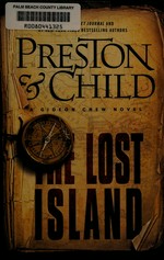 The lost island / Douglas Preston & Lincoln Child.