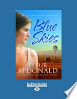Blue skies / Fleur McDonald.