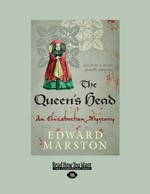 The queen's head : an Elizabethan mystery / Edward Marston.