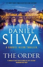 The order / Daniel Silva.