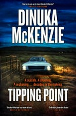 Tipping point / Dinuka McKenzie.
