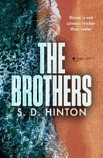 The brothers / S.D. Hinton.