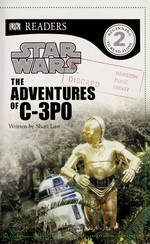 The adventures of C-3PO / written by Shari Last.