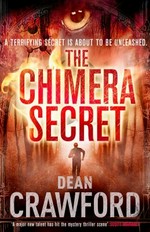 The Chimera Secret / Dean Crawford.