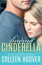 Finding Cinderella / Colleen Hoover.