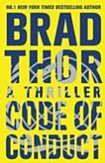 Code of conduct / Brad Thor.