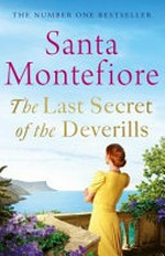 The last secret of the Deverills / Santa Montefiore.