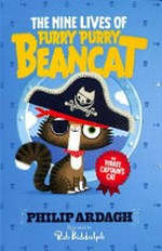 The pirate captain's cat / Philip Ardagh ; illustrated by Rob Biddulph.