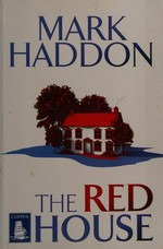 The red house / Mark Haddon.