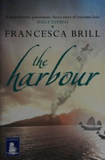 The harbour / Francesca Brill.