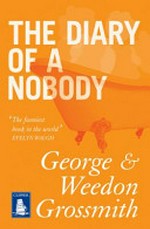 The diary of a nobody / George and Weedon Grossmith.