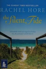 The silent tide / Rachel Hore.