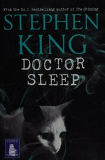Doctor Sleep / Stephen King.