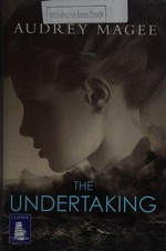 The undertaking / Audrey Magee.