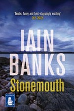 Stonemouth / Iain Banks.