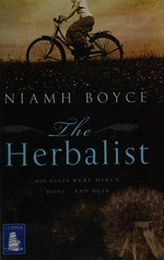 The herbalist / Niamh Boyce.