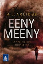 Eeny meeny / M.J. Arlidge.