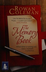 The memory book / Rowan Coleman.