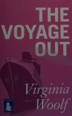 The voyage out / Virginia Woolf.
