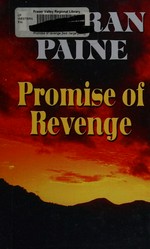 Promise of revenge / Lauran Paine.