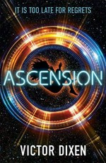 Ascension / Victor Dixen ; translated by Daniel Hahn.