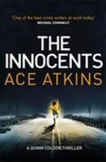 The innocents / Ace Atkins.
