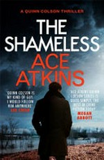 The shameless / Ace Atkins.