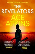 The revelators / Ace Atkins.