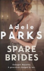 Spare brides / by Adele Parks.