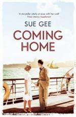 Coming home / Sue Gee.