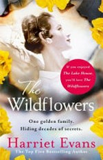 The wildflowers / Harriet Evans.