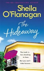The hideaway / Sheila O'Flanagan.
