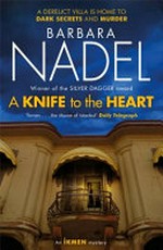 A knife to the heart / Barbara Nadel.