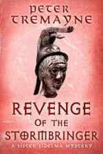 Revenge of the stormbringer / Peter Tremayne.