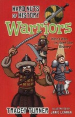 Warriors / Tracey Turner ; illustrated by Jamie Lenman.