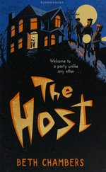 The host / Beth Chambers ; illustrated by Sean Longcroft.