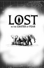 Lost in the crater of fear / Tracey Turner ; Nelson Evergreen, illustrator.