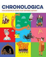 Chronologica : the incredible years that defined history.