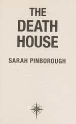 The death house / Sarah Pinborough.