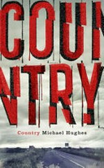 Country / Michael Hughes.