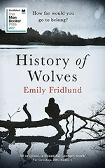 History of wolves / Emily Fridlund.