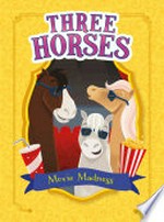 Movie madness / by Cari Meister ; illustrated by Heather Burns.