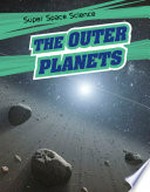 The outer planets / David Hawksett.