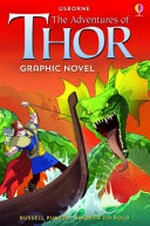 The adventures of Thor: retold by Russell Punter ; illustrated by Andrea da Rold.