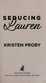 Seducing Lauren / Kristen Proby.