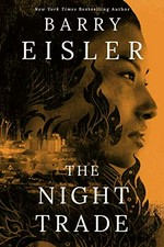 The night trade / Barry Eisler.
