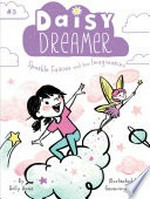 Sparkle Fairies and the Imaginaries / by Holly Anna ; illustrated by Genevieve Santos.
