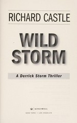 Wild Storm / Richard Castle.