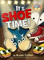 It's shoe time! / by Bryan Collier ; text and illustrations Mo Willems.